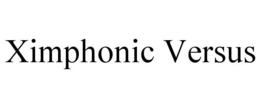 XIMPHONIC VERSUS trademark