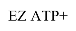 EZ ATP+ trademark