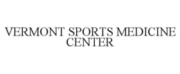 VERMONT SPORTS MEDICINE CENTER trademark
