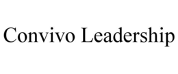 CONVIVO LEADERSHIP trademark