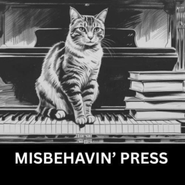 MISBEHAVIN' PRESS trademark