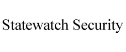 STATEWATCH SECURITY trademark