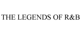 THE LEGENDS OF R&B trademark