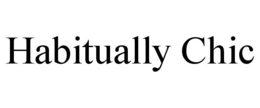 HABITUALLY CHIC trademark