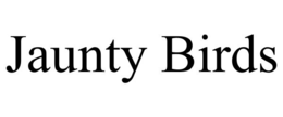 JAUNTY BIRDS trademark