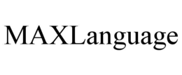 MAXLANGUAGE trademark