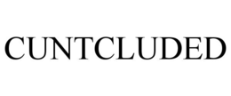 CUNTCLUDED trademark