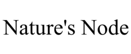 NATURE'S NODE trademark