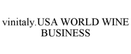 VINITALY.USA WORLD WINE BUSINESS trademark