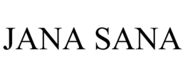 JANA SANA trademark