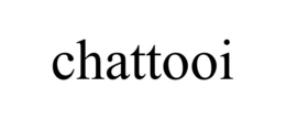 CHATTOOI trademark