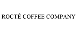 ROCTÉ COFFEE COMPANY trademark