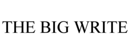 THE BIG WRITE trademark
