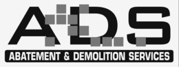 ADS ABATEMENT & DEMOLITION SERVICES trademark