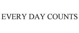 EVERY DAY COUNTS trademark