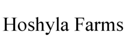 HOSHYLA FARMS trademark