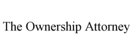 THE OWNERSHIP ATTORNEY trademark