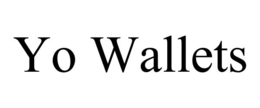 YO WALLETS trademark