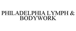 PHILADELPHIA LYMPH & BODYWORK trademark