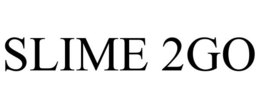 SLIME 2GO trademark