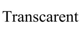 TRANSCARENT trademark