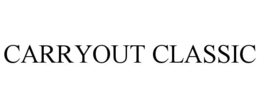 CARRYOUT CLASSIC trademark