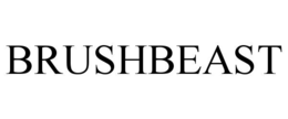 BRUSHBEAST trademark