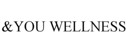 &YOU WELLNESS trademark