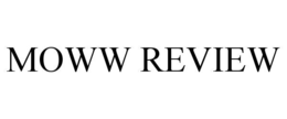 MOWW REVIEW trademark