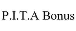 P.I.T.A BONUS trademark