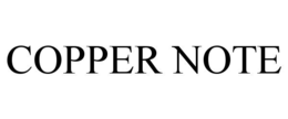 COPPER NOTE trademark