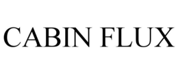 CABIN FLUX trademark