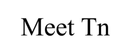 MEET TN trademark