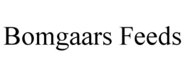 BOMGAARS FEEDS trademark