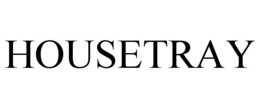 HOUSETRAY trademark