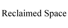 RECLAIMED SPACE trademark