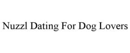 NUZZL DATING FOR DOG LOVERS trademark