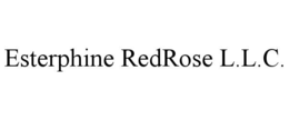 ESTERPHINE REDROSE L.L.C. trademark