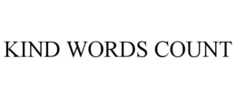 KIND WORDS COUNT trademark