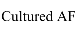 CULTURED AF trademark