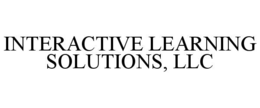 INTERACTIVE LEARNING SOLUTIONS, LLC trademark