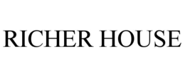 RICHER HOUSE trademark