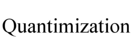 QUANTIMIZATION trademark