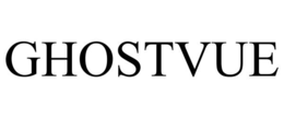 GHOSTVUE trademark
