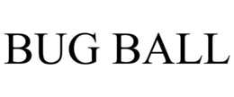 BUG BALL trademark