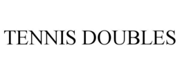 TENNIS DOUBLES trademark