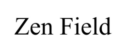 ZEN FIELD trademark