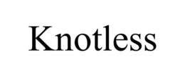 KNOTLESS trademark