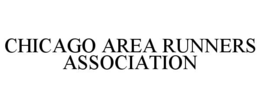 CHICAGO AREA RUNNERS ASSOCIATION trademark