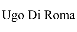 UGO DI ROMA trademark